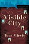 Tova Mirvis: Visible City, Buch