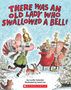 Lucille Colandro: There Was an Old Lady Who Swallowed a Bell, Buch