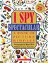 Jean Marzollo: I Spy Spectacular: A Book of Picture Riddles, Buch