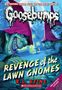 "Goosebumps: Revenge of the Lawn Gnomes" von R.L. Stine. Zwei grinsende, bedrohliche Wichtel mit rosa Mützen im Vordergrund.