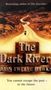 John Twelve Hawks: The Dark River, Buch