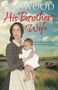 Val Wood: His Brother's Wife, Buch