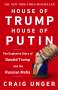 Craig Unger: House of Trump, House of Putin, Buch