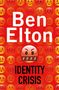 Ben Elton: Identity Crisis, Buch