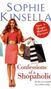 Sophie Kinsella: Confessions of a Shopaholic. Film Tie-In, Buch