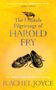 Rachel Joyce: The Unlikely Pilgrimage Of Harold Fry, Buch