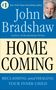 John Bradshaw: Homecoming, Buch