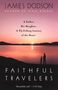 James Dodson: Faithful Travelers, Buch