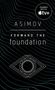Isaac Asimov: Forward the Foundation, Buch, Buch