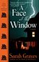 Sarah Graves: A Face at the Window, Buch