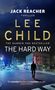 Lee Child: The Hard Way, Buch