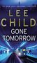 Lee Child: Gone Tomorrow, Buch