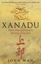 John Man: Xanadu, Buch