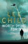 Lee Child: Worth Dying For, Buch