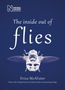 Erica Mcalister: The Inside Out of Flies, Buch