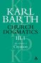 Karl Barth: Church Dogmatics the Doctrine of Creation, Volume 3, Part 1, Buch