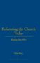 Hans Küng: Reforming the Church Today, Buch