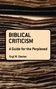 Eryl W Davies: Biblical Criticism: A Guide for the Perplexed, Buch