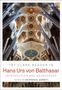 Stephen M Garrett: Hans Urs Von Balthasar, Buch