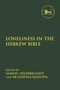 Loneliness in the Hebrew Bible, Buch