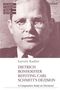 "New Studies in Bonhoeffer’s Theology and Ethics", "Karola Radler", "DIETRICH BONHOEFFER REFUTING CARL SCHMITT’S DEZISION". Foto eines Mannes.
