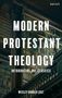 Wesley Vander Lugt: Modern Protestant Theology, Buch