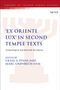 'Ex Oriente Lux' in Second Temple Texts, Buch, Buch