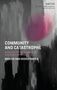 Der Titel lautet "Community and Catastrophe". Der Hintergrund ist eine abstrakte Malerei in Grau- und Pinktönen., Buch
