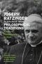 Text: Joseph Ratzinger in Dialogue with Philosophical Traditions. Volume II: From Aristotle to Žižek. Schwarz-Weiß-Foto eines lächelnden Mannes in Kirchenkleidung.
