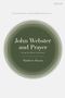 „John Webster and Prayer“ von Matthew Mason. Grüner Kreis auf hellem Hintergrund., Buch