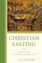 „CHRISTIAN FASTING: BIBLICAL AND EVANGELICAL PERSPECTIVES“ von S. H. Mathews. Illustration eines biblischen Abendmahls.