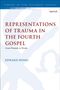 "Representations of Trauma in the Fourth Gospel: From Wounds to Words" von Edward Wong. Blau-weißer Hintergrund.