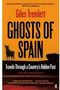 Giles Tremlett: Ghosts of Spain, Buch