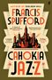 Francis Spufford: Cahokia Jazz, Buch