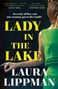 Laura Lippman: Lady in the Lake, Buch