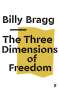 Billy Bragg: The Three Dimensions of Freedom, Buch