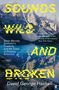 David George Haskell: Sounds Wild and Broken, Buch