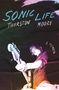 Thurston Moore: Sonic Life, Buch, Buch