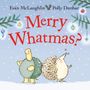 Eoin McLaughlin: Merry Whatmas?, Buch