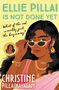 Christine Pillainayagam: Ellie Pillai is Not Done Yet, Buch