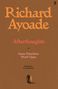 Text: "Richard Ayoade. Afterthoughts or Some Pistachios Won't Open. Wisdom for the Unreflective." Buchcover in Braun.