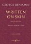 George Benjamin (geb. 1960): Benjamin, G: Written on Skin, Noten