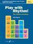 Titel: "Play with Rhythm! The rhythm revolution" von Paul Harris. Farbige Symbole von Musikinstrumenten und Noten., Noten