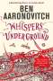 Ben Aaronovitch: Whispers Under Ground, Buch