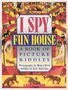 Jean Marzollo: I Spy Fun House: A Book of Picture Riddles, Buch