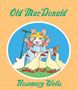 Rosemary Wells: Old MacDonald, Buch