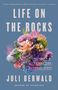 Juli Berwald: Life on the Rocks, Buch