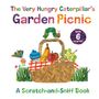 Eric Carle: The Very Hungry Caterpillar's Garden Picnic: A Scratch-And-Sniff Book, Buch