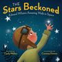 Candy Wellins: The Stars Beckoned, Buch