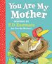 P D Eastman: You Are My Mother: Inspired by P.D. Eastman's Are You My Mother?, Buch